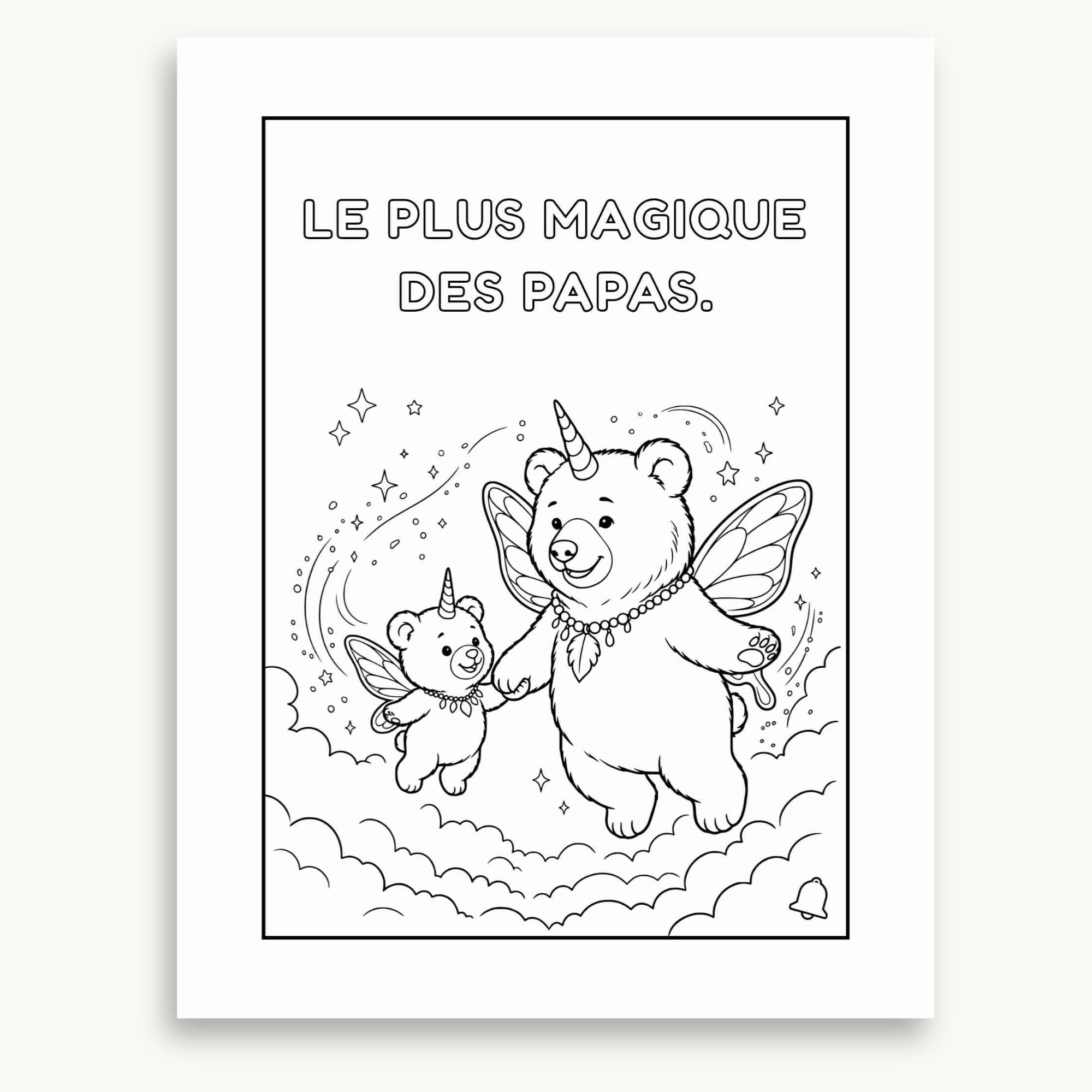 Page à colorier du cahier de la fête des pères. Mira-belle et son papa fée licornours. À imprimer et à colorier. Éditions Plume Et clochette